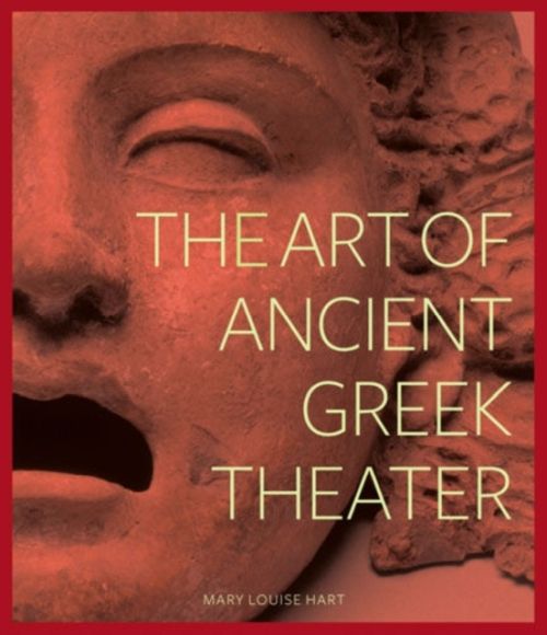 Produktbild: The Art of Ancient Greek Theater