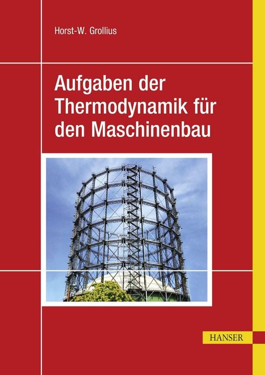 Produktbild: Aufgaben der Thermodynamik f&uuml;r den Maschinenbau