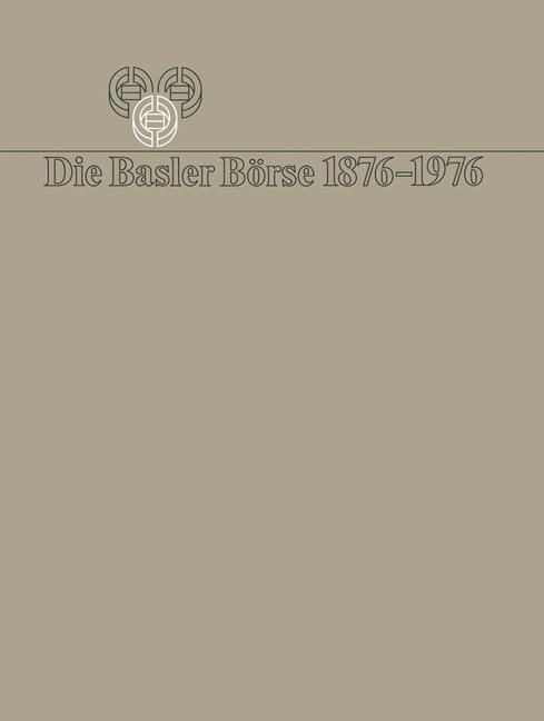 Produktbild: Die Basler B&ouml;rse 1876-1976