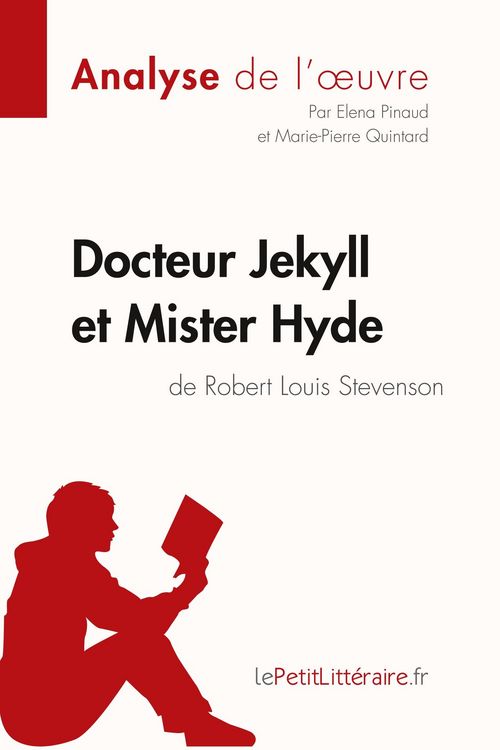 Produktbild: Docteur Jekyll et Mister Hyde de Robert Louis Stevenson (Analyse de l'oeuvre)
