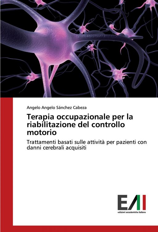 Produktbild: Terapia occupazionale per la riabilitazione del controllo motorio