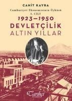 Produktbild: 1923 - 1950 Devletcilik Altin Yillar