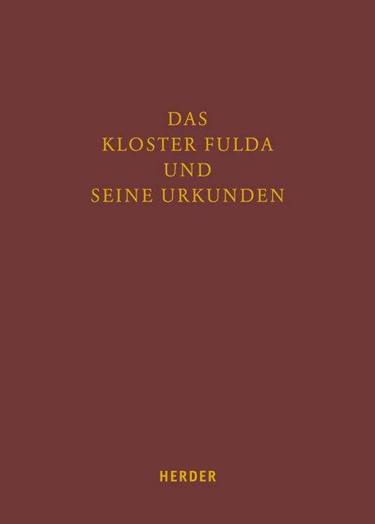 Produktbild: Das Kloster Fulda und seine Urkunden