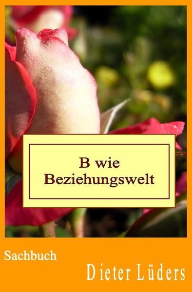 Produktbild: Das grosse Volkswissen / B wie Beziehungswelt