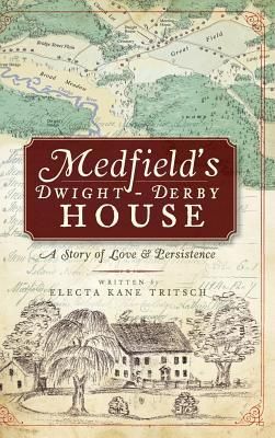 Produktbild: Medfield's Dwight-Derby House