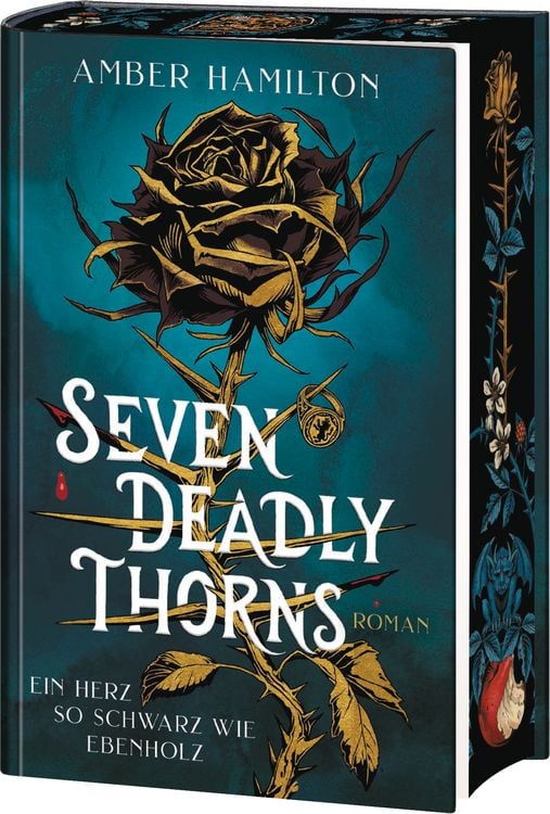 Produktbild: Seven Deadly Thorns &ndash; Ein Herz so schwarz wie Ebenholz