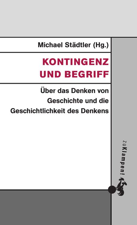 Bild vom Artikel Kontingenz und Begriff vom Autor Michael Städtler
