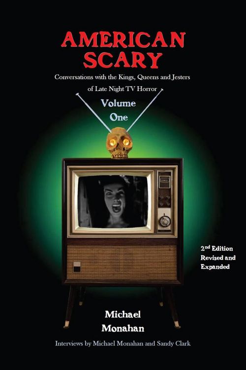 Produktbild: American Scary Conversations with the Kings, Queens and Jesters of Late-Night Horror TV Volume 1