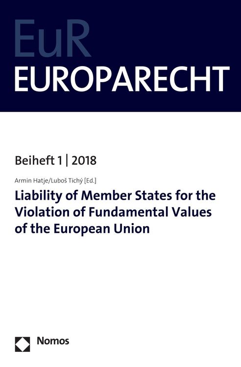 Produktbild: Liability of Member States for the Violation of Fundamental Values of the European Union