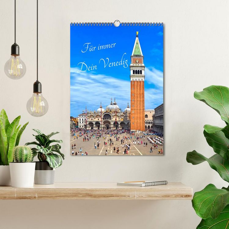 Produktbild: F&uuml;r immer Dein Venedig (Wandkalender 2026 DIN A3 hoch), CALVENDO Monatskalender