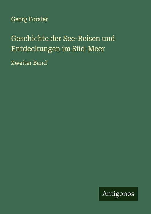 Produktbild: Geschichte der See-Reisen und Entdeckungen im S&uuml;d-Meer