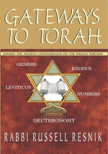 Produktbild: Gateways to Torah: Joining the Ancient Conversation on the Weekly Portion