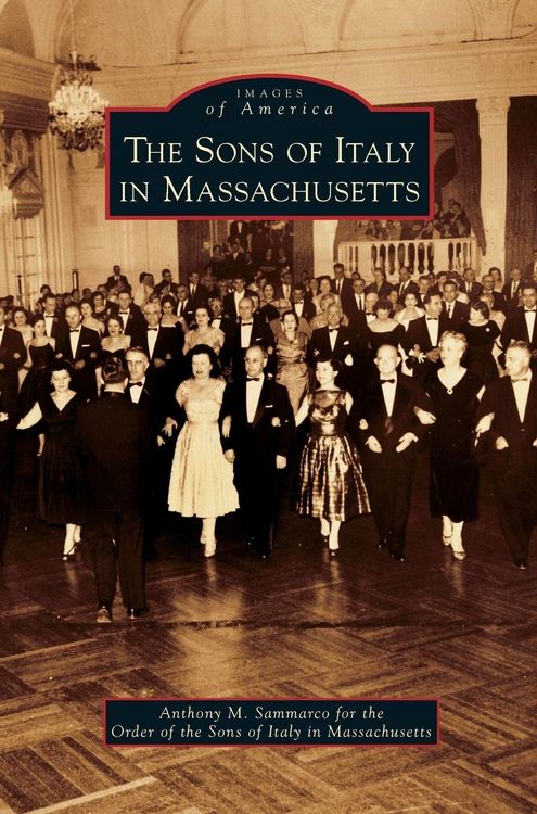 Produktbild: Sons of Italy in Massachusetts