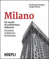 Produktbild: Milano. Un secolo di architettura milanese-A Century of Milanese Architecture