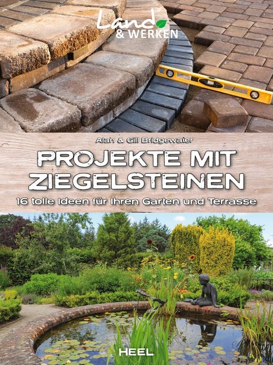 Bild vom Artikel Projekte mit Ziegelsteinen vom Autor Alan Bridgewater