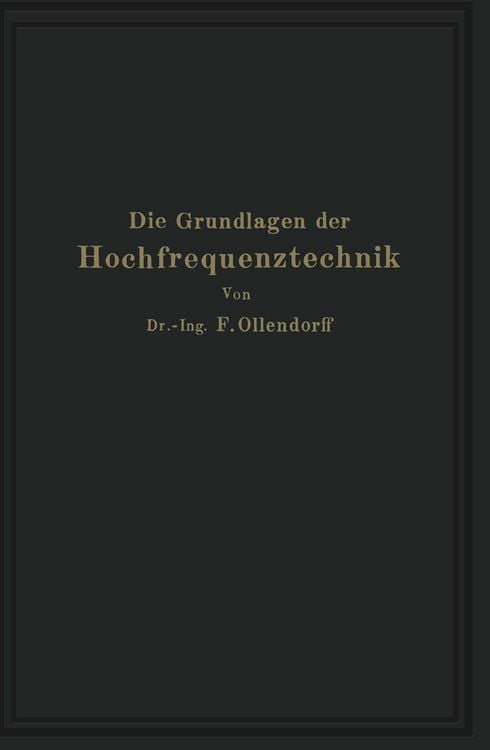 Produktbild: Die Grundlagen der Hochfrequenztechnik