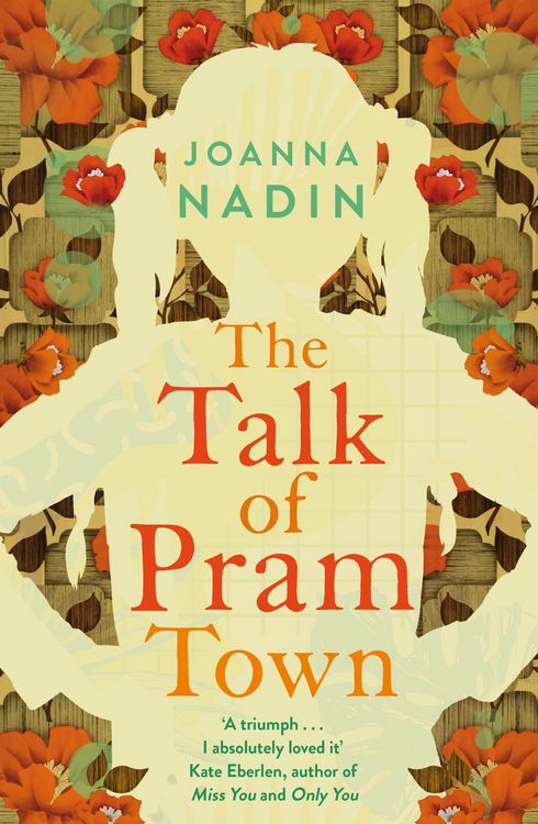 Produktbild: Nadin, J: The Talk of Pram Town
