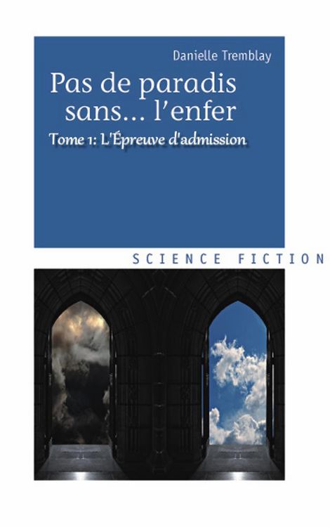 Produktbild: L'&eacute;preuve d'admission (Pas de paradis sans... l'enfer, vol. 1)