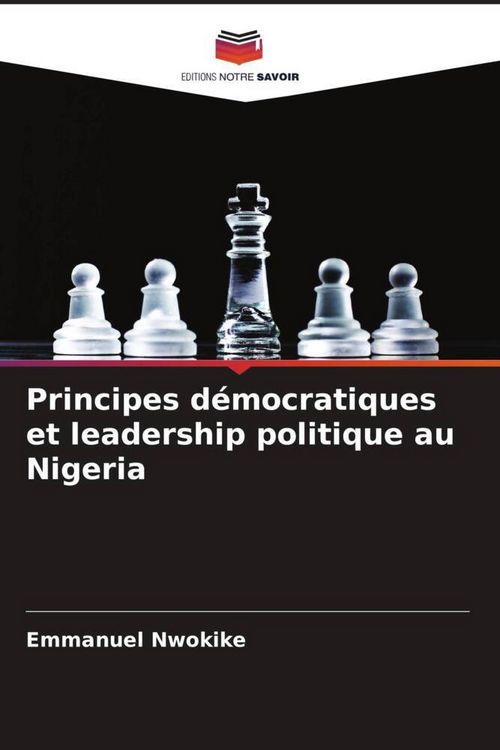 Produktbild: Principes d&eacute;mocratiques et leadership politique au Nigeria
