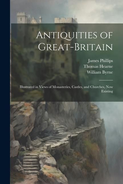 Produktbild: Antiquities of Great-Britain