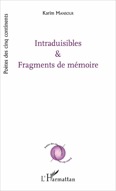 Produktbild: Intraduisibles et fragments de m&eacute;moire