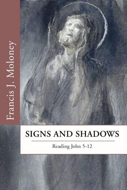 Produktbild: Signs and Shadows: Reading John 5-12
