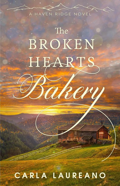 Produktbild: The Broken Hearts Bakery (Haven Ridge, #1)