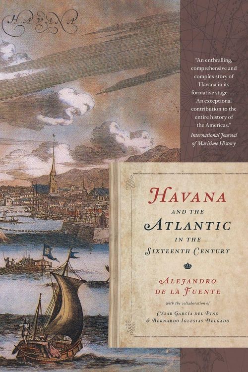 Produktbild: Havana and the Atlantic in the Sixteenth Century