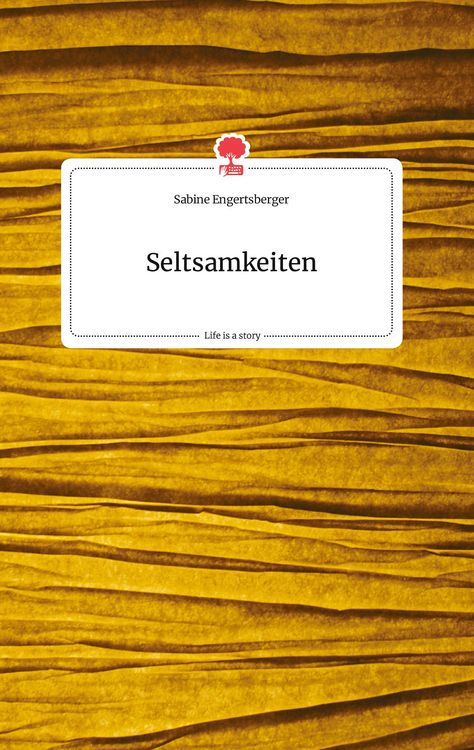 Produktbild: Seltsamkeiten. Life is a Story - story.one