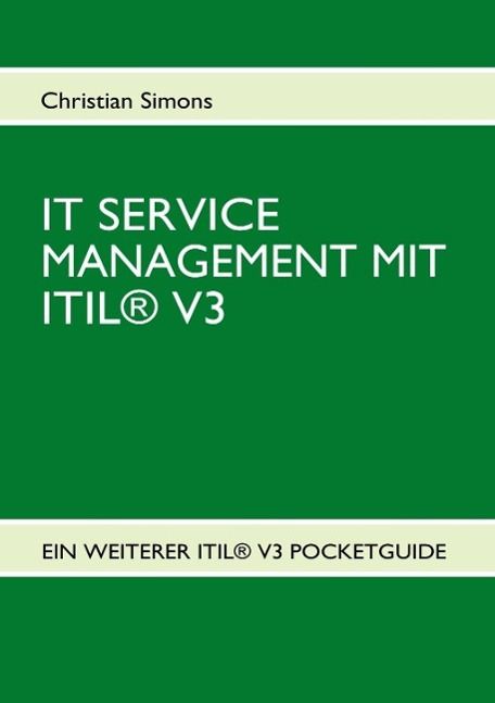 Produktbild: It Service Management mit Itil&reg; V3 - Pocketguide