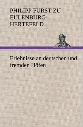 Produktbild: Erlebnisse an deutschen und fremden H&ouml;fen