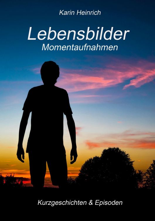 Produktbild: Lebensbilder Momentaufnahmen