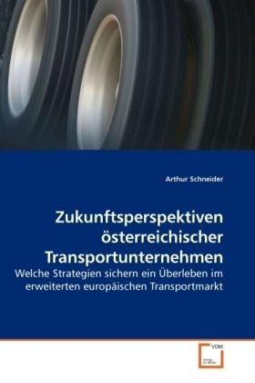 Produktbild: Schneider, A: Zukunftsperspektiven &ouml;sterreichischer Transpor