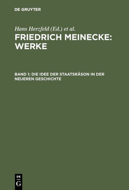Produktbild: Die Idee der Staatsr&auml;son in der neueren Geschichte