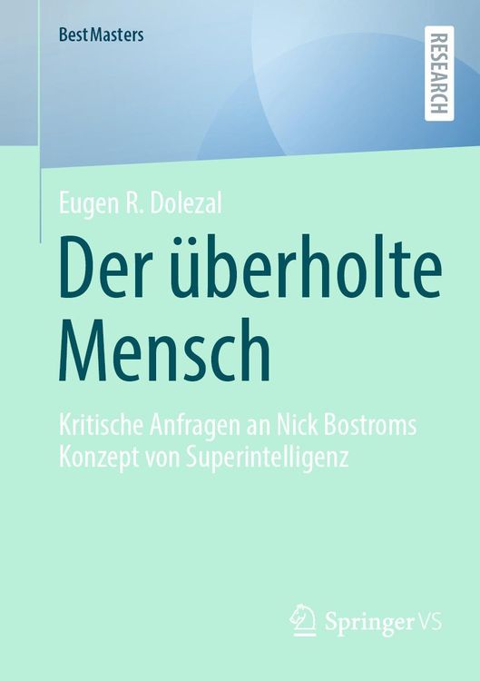 Bild vom Artikel Der überholte Mensch vom Autor Eugen R. Dolezal