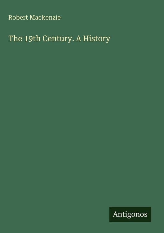 Produktbild: The 19th Century. A History