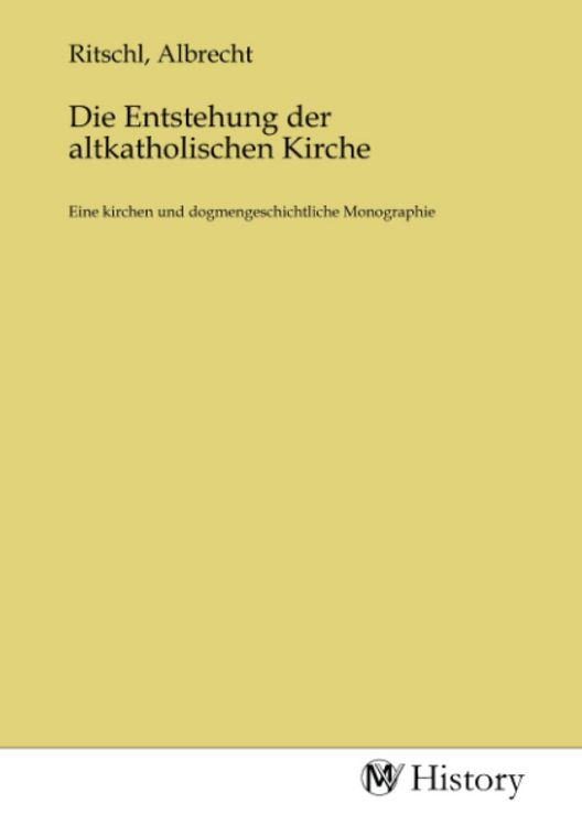 Produktbild: Die Entstehung der altkatholischen Kirche