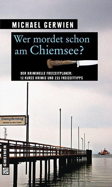 Produktbild: Wer mordet schon am Chiemsee?
