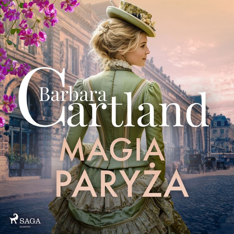 Produktbild: Magia Paryża &ndash; Ponadczasowe historie miłosne Barbary Cartland
