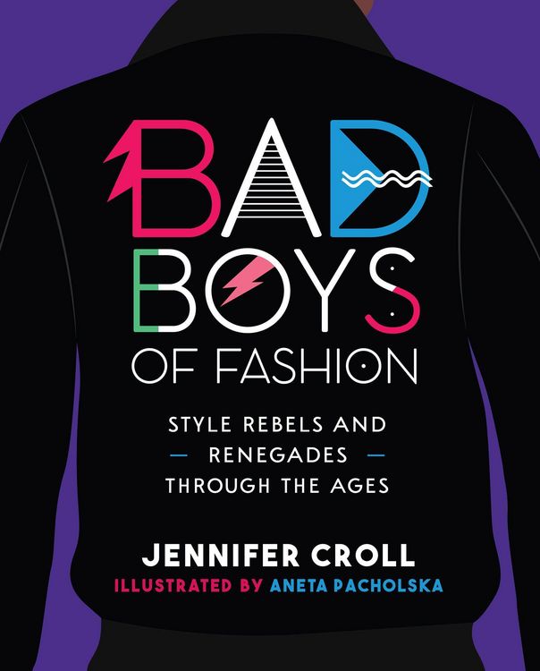 Produktbild: Croll, J: Bad Boys of Fashion