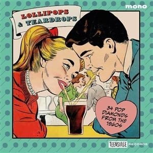 Produktbild: Lollipops & Teardrops (34 Pop Diamonds From The 19