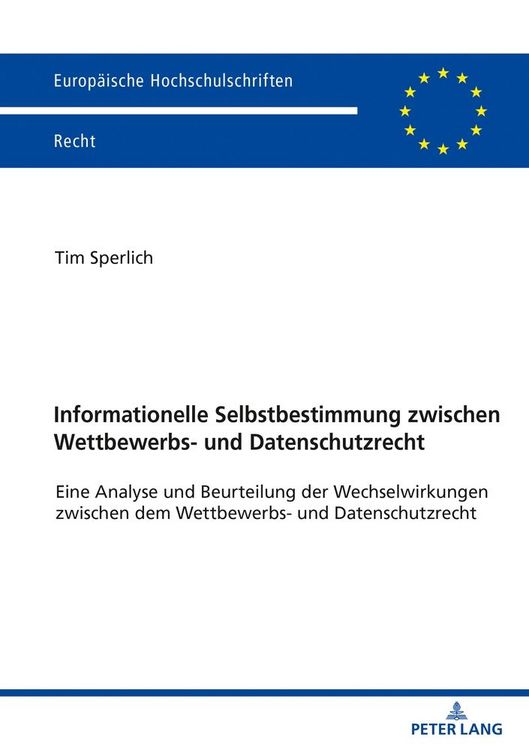 Produktbild: Informationelle Selbstbestimmung zwischen Wettbewerbs- und Datenschutzrecht