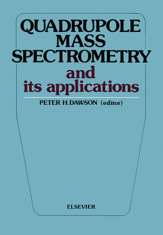 Produktbild: Quadrupole Mass Spectrometry and Its Applications