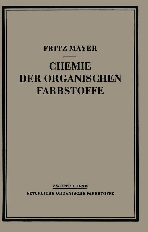 Produktbild: Chemie der Organischen Farbstoffe