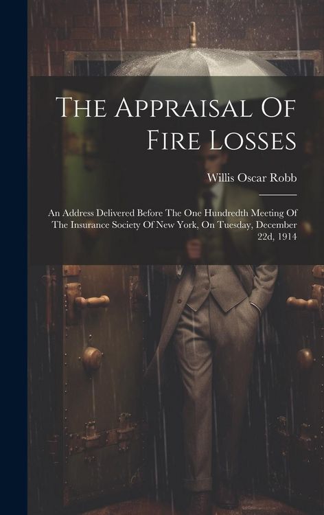Produktbild: The Appraisal Of Fire Losses