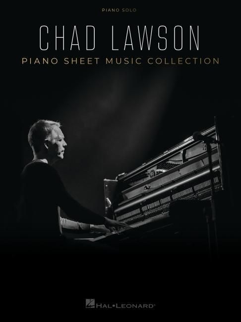 Produktbild: Chad Lawson - Piano Sheet Music Collection: 12 Piano Solo Arrangements