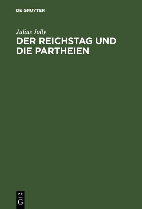 Produktbild: Der Reichstag und die Partheien