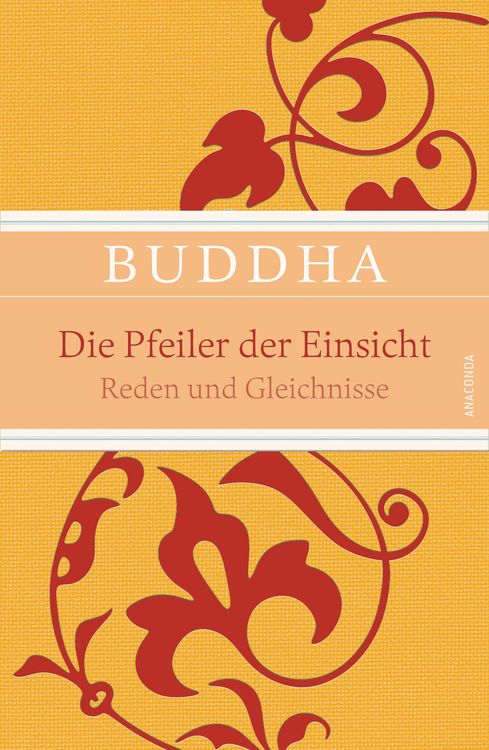 Produktbild: Die Pfeiler der Einsicht - Reden und Gleichnisse