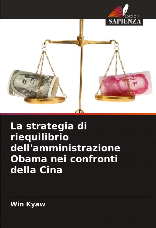 Produktbild: La strategia di riequilibrio dell'amministrazione Obama nei confronti della Cina