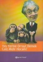 Produktbild: Yes Yerine Orrayt Demek Caiz Midir Hocam